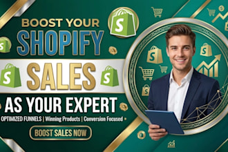 be your shopify sales expert to build a high converting shopify store