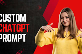 do custom chatgpt prompt engineering for chatgpt 4o and other ai models