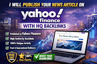 publish your news article on yahoo finance with HQ backlinks