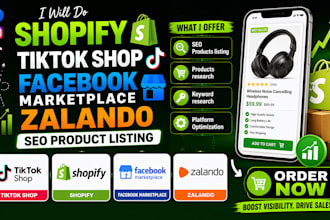 setup shopify store tiktokshop facebook marketplace zalando seo product listing