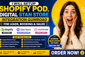 setup shopify pod digital stan store integration gumroad for leads booking sales