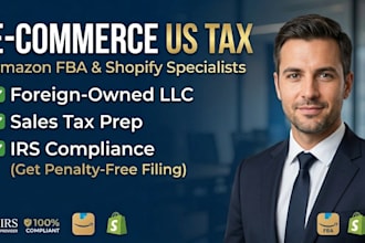 file US llc tax returns for foreign owned llc and ecommerce business
