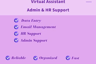 be your reliable virtual assistant for admin and HR tasks