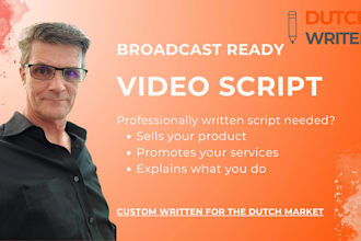 write engaging video scripts for dutch marketing and promotions