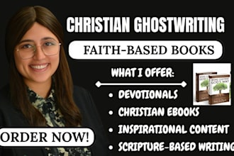 christian ghostwriting, spiritual devotional ebook as a faith based writer