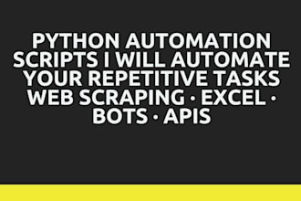 automate repetitive tasks and workflows with python