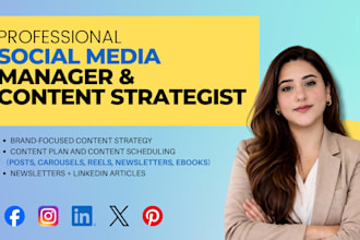 be your social media manager and create a brand focused content strategy