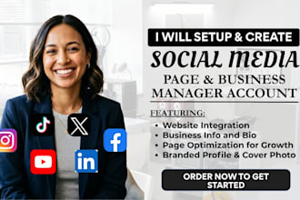 optimize and setup all social media accounts, business page setup