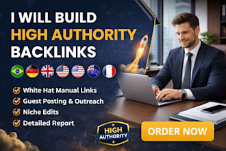 build high authority backlinks in brazil, germany, UK, USA, australia, france