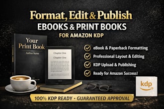 format, edit, publish ebook, paperback, print book for amazon kdp upload