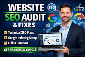do complete website SEO audit, fix issues and set up google indexing