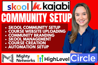 do skool community setup, skool online course, kajabi expert, circle so manager