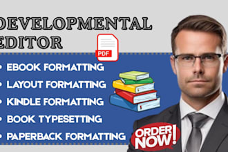 do developmental book editing, line and structural editing for your book