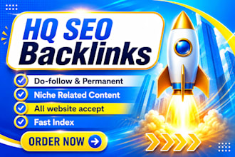 provide HQ backlinks for SEO ranking