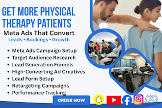 get high paying physical therapy physio therapy leads patients using meta ads