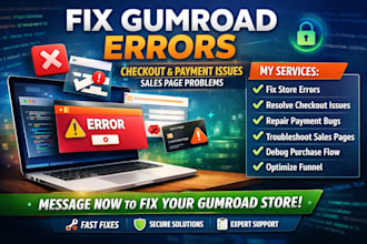 fix gumroad store errors checkout issues payment bugs sales page problems