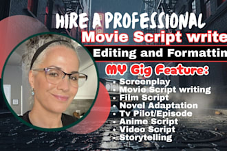 turn your script into screenplay, movie script screenwriting film script writer