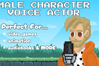 be your male character voice actor