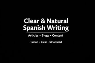 write clear, natural and well structured spanish content