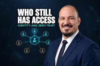 secure who can access what, identity access management and zero trust