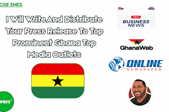 write and distribute your press release to top prominent ghana top media outlets