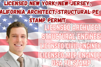 licensed new york, new jersey, california architect, structural pe stamp permit