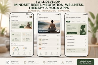 develop mindset reset app, meditation app, wellness app, therapy app, yoga app