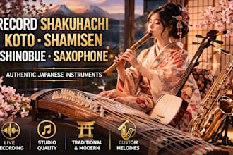 record shakuhachi koto shamisen shinobue saxophone for your music