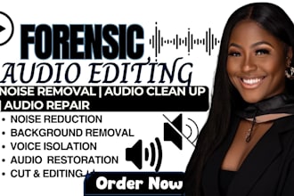 do forensic audio editing, noise removal, audio cleanup and audio repair