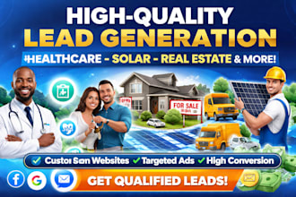generate leads for moving services, healthcare, solar lead