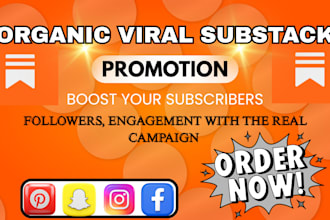 do substack promotion substack newsletter organic substack subscribers