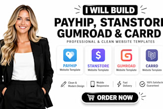 design stunning payhip stanstore gumroad carrd website to boost sales and growth