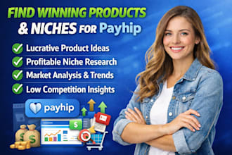 research winning products and profitable niches for payhip