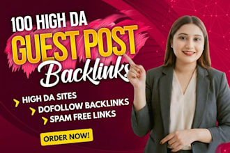 provide high authority guest posting with dofollow backlinks