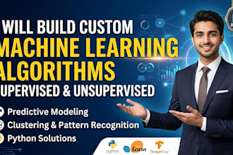 build supervised and unsupervised ml models