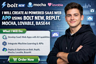 create ai powered saas web app using bolt new, replit, mocha, lovable, base44