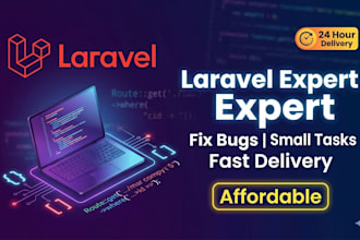 fix your laravel project bugs and issues