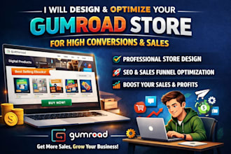 design and optimize your gumroad store for high conversions and sales