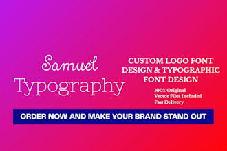 create custom font , identify font design, and custom lettering with typeface
