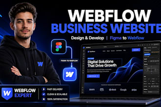 design and develop webflow business website, webflow expert and figma to webflow