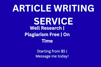 writ a well researched article or blog post on any topic