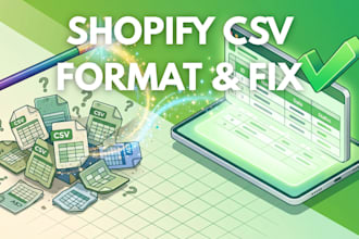 format, clean and fix your shopify product CSV