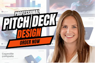 design investor pitch deck, sales deck and powerpoint presentation in 24 hours