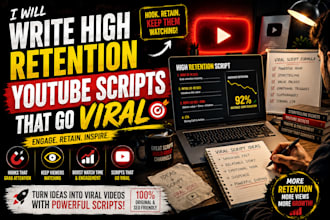 write high retention youtube scripts that go viral