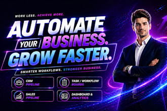 automate your business workflows and reduce manual work