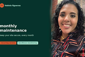 provide monthly wordpress website maintenance and support