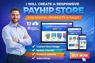 create a responsive payhip store for digital products and sales