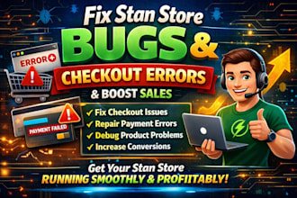 do bug fix stan store products checkout error payment issue increase conversion