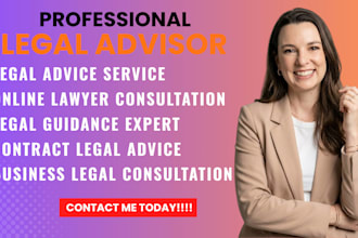 be your lawyer for legal advice and consultations