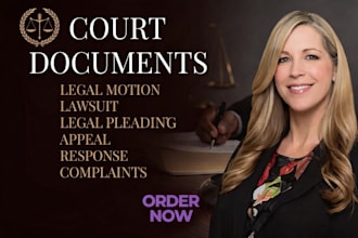 prepare legal document, lawsuits complaint, motions, legal contracts